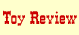 toy review